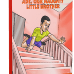 Ade, Our Naughty Little Brother