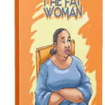 The Fat Woman